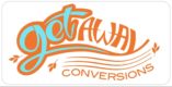 Getaway Conversions 